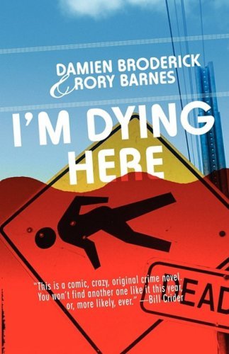 Cover for Rory Barnes · I'm Dying Here (Pocketbok) (2009)