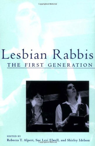 Cover for Shirley Idelson · Lesbian Rabbis: the First Generation (Paperback Book) (2001)