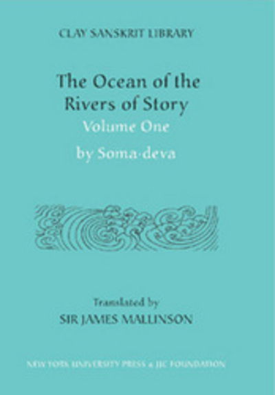 Cover for Somadeva · The Ocean of the Rivers of Story (Volume 1) - Clay Sanskrit Library (Hardcover Book) (2007)