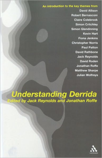 Cover for Jack Reynolds · Understanding Derrida (Taschenbuch) (2004)