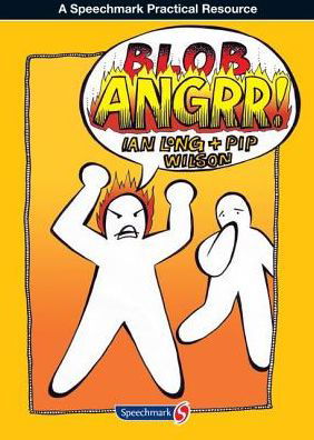 Cover for Pip Wilson · The Blob Anger Book - Blobs (Paperback Book) (2012)