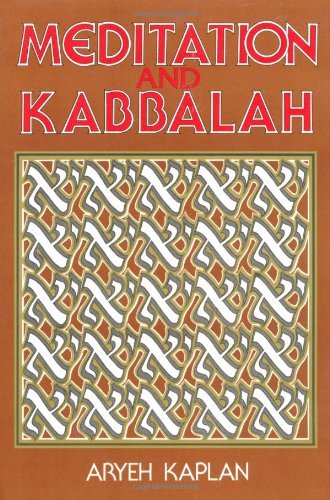 Meditation and Kabbalah - Aryeh Kaplan - Bøker - Weiser Books - 9780877286165 - 1. mai 1989