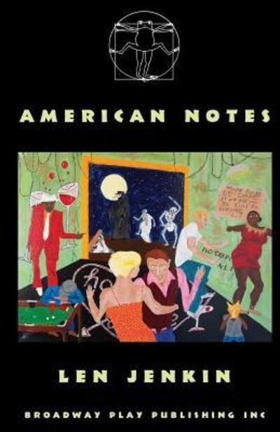 Cover for Len Jenkin · American Notes (Paperback Book) (2015)