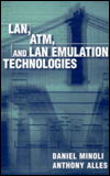 Cover for Daniel Minoli · Lan Atm Lan Emulation Technologies (Hardcover Book) (1996)