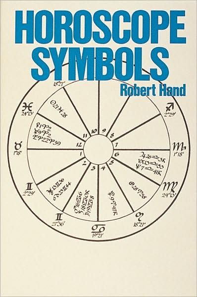 Horoscope Symbols - Robert Hand - Books - Whitford Press,U.S. - 9780914918165 - January 6, 1997