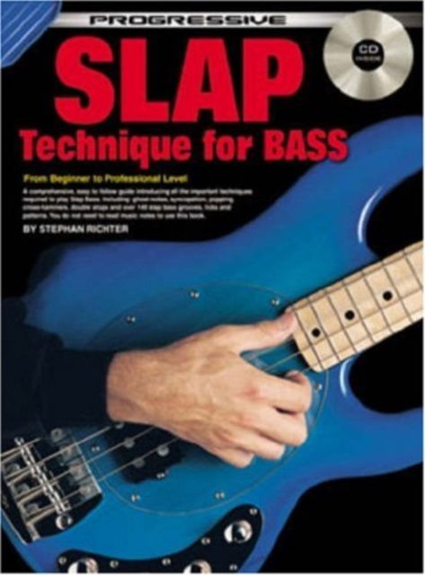 Cover for Stephan Richter · Progressive Slap Technique for Bass: With Poster (Book) (2004)