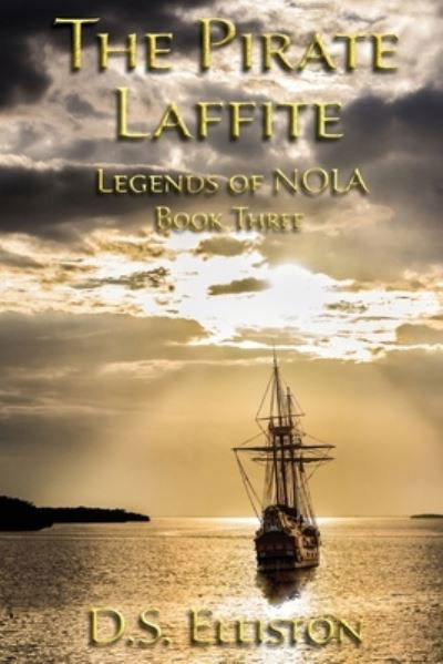 Cover for D S Elliston · The Pirate Laffite (Pocketbok) (2020)