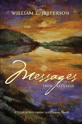Cover for William E Jefferson · Messages from Estillyen (Paperback Book) (2014)