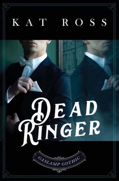 Cover for Kat Ross · Dead Ringer (Paperback Bog) (2019)