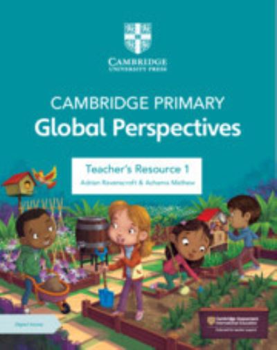 Cover for Adrian Ravenscroft · Cambridge Primary Global Perspectives Teacher's Resource 1 with Digital Access - Primary Global Perspectives (Book) (2024)