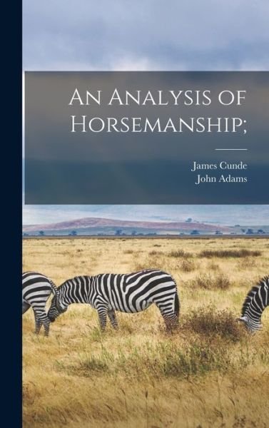 Cover for John Adams · Analysis of Horsemanship; (Bok) (2022)