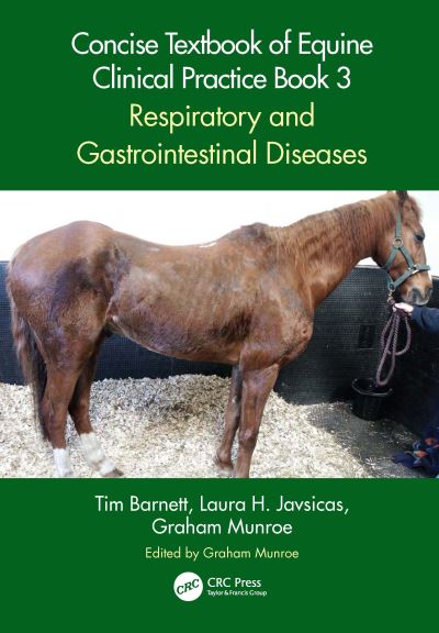 Cover for Barnett, Tim (Rossdales Veterinary Surgeons) · Concise Textbook of Equine Clinical Practice Book 3: Respiratory and Gastrointestinal Diseases (Paperback Book) (2024)