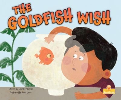 Cover for Laurie Friedman · The Goldfish Wish (Innbunden bok) (2022)
