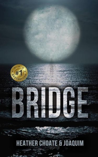 Cover for Joaquim · Bridge (Paperback Book) (2019)