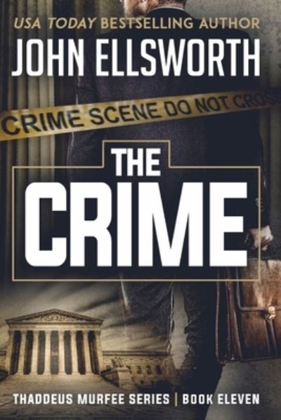 Cover for John Ellsworth · The Crime (Paperback Book) (2019)