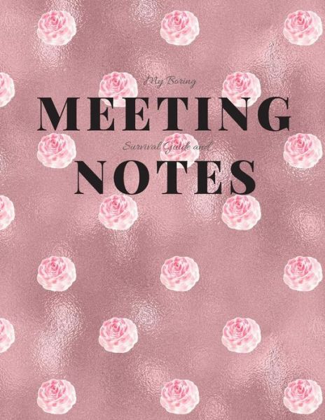 Cover for Gadfly Books · My Boring Meeting Survival Guide and Notes (Paperback Book) (2019)