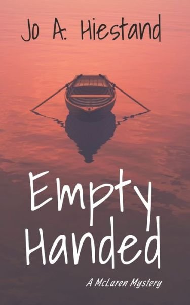 Cover for Jo A Hiestand · Empty Handed (Taschenbuch) (2019)