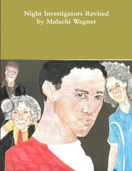 Cover for Malachi Wagner · Night Investigators Revised (Bok) (2012)