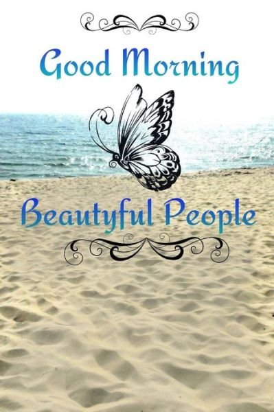 Cover for Eboney Thompson · Good Morning Beautyful People (Paperback Book) (2014)