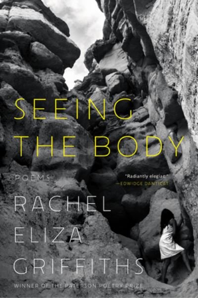 Cover for Rachel Eliza Griffiths · Seeing the Body - Poems (Pocketbok) (2024)