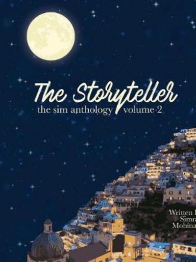 Cover for Simran Mohinani · The Storyteller (Paperback Book) (2017)