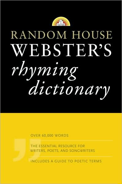 Random House Webster's Rhyming Dictionary - Random House - Books - Random House USA Inc - 9781400007165 - October 14, 2008