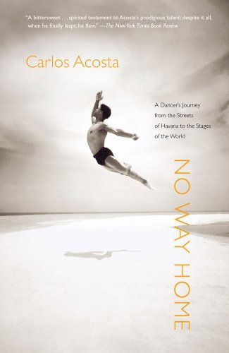 Cover for Carlos Acosta · No Way Home: A Dancer's Journey from the Streets of Havana to the Stages of the World (Paperback Bog) [Reprint edition] (2008)