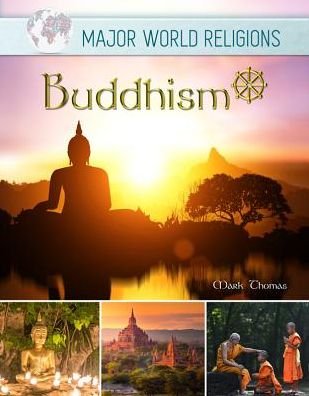 Cover for Mark Thomas · Buddhism - Major World Religions (Hardcover Book) (2017)