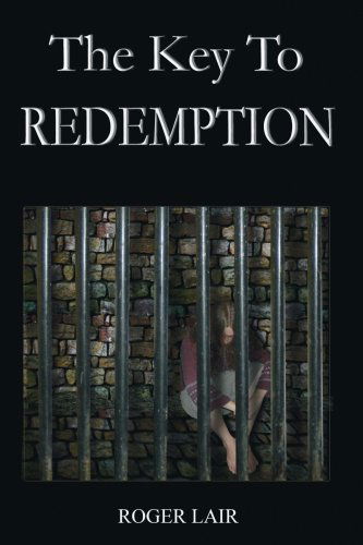 Cover for Roger Lair · The Key to Redemption (Paperback Book) (2007)
