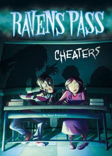 Cover for Steve Brezenoff · Cheaters (Ravens Pass) (Hardcover Book) (2013)