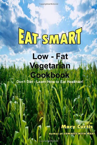 Cover for Mary Curtis · Eat Smart (Paperback Book) (2007)