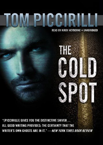 Cover for Tom Piccirilli · The Cold Spot (Audiobook (CD)) [Library, Unabridged Library edition] (2011)