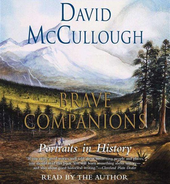 Cover for David Mccullough · Brave Companions: Portraits in History (CD) (2015)