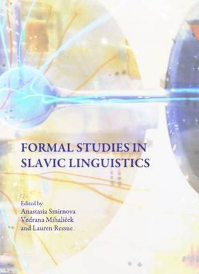 Cover for Formal Studies in Slavic Linguistics (Hardcover Book) [Unabridged edition] (2010)