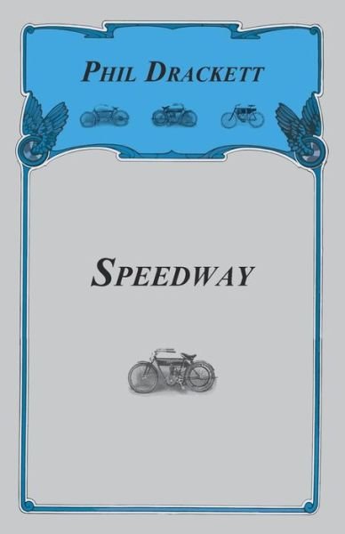 Cover for Phil Drackett · Speedway (Taschenbuch) (2010)