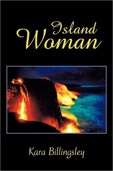 Cover for Kara Billingsley · Island Woman (Paperback Book) (2011)