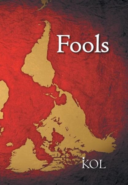 Cover for Kol · Fools (Hardcover Book) (2012)