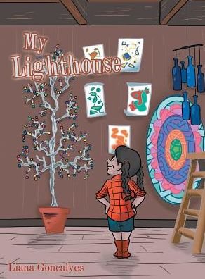 Liana Goncalves · My Lighthouse (Hardcover Book) (2017)