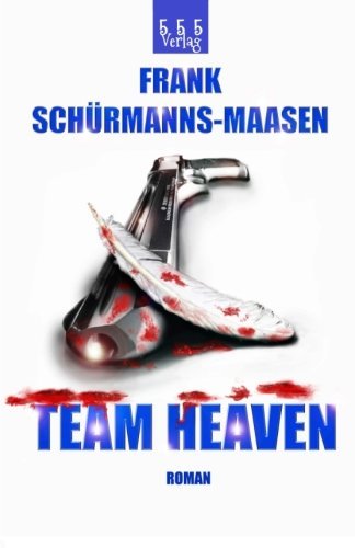Cover for Frank Schuermanns-maasen · Team Heaven (Pocketbok) [German edition] (2013)