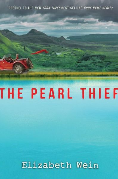 Cover for Elizabeth Wein · The Pearl Thief (Hardcover Book) (2017)