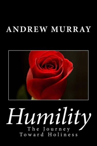 Cover for Andrew Murray · Humility: the Journey Toward Holiness (Paperback Book) (2013)