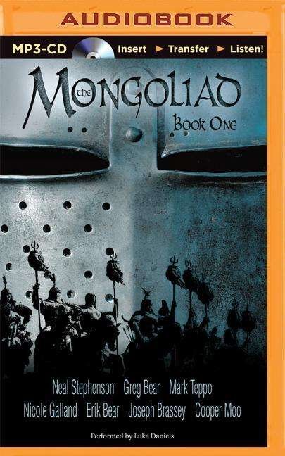 Cover for Neal Stephenson · The Mongoliad: Book One (MP3-CD) (2015)