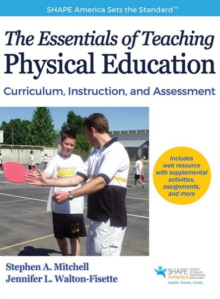 Cover for Stephen A. Mitchell · The Essentials of Teaching Physical Education: Curriculum, Instruction, and Assessment - SHAPE America set the Standard (Hardcover Book) (2016)