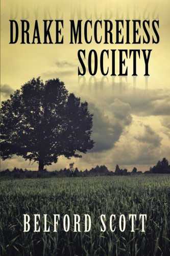 Cover for Belford Scott · Drake Mccreiess Society (Paperback Bog) (2014)