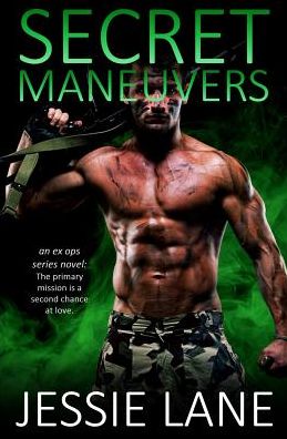 Cover for Jessie Lane · Secret Maneuvers (Pocketbok) (2013)