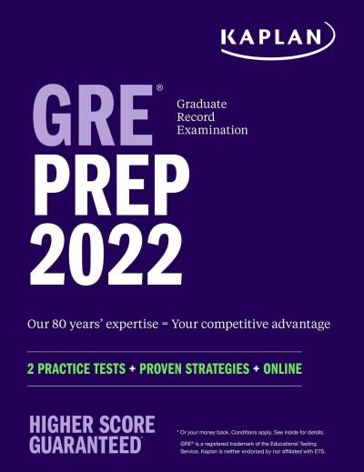 Cover for Kaplan Test Prep · GRE Prep 2022: 2 Practice Tests + Proven Strategies + Online - Kaplan Test Prep (Paperback Book) (2021)