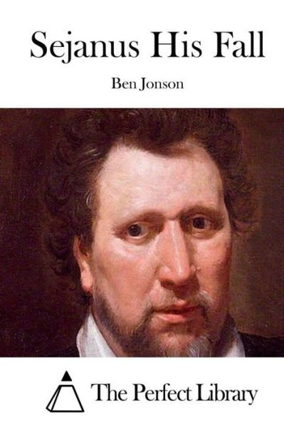 Cover for Ben Jonson · Sejanus His Fall (Pocketbok) (2015)