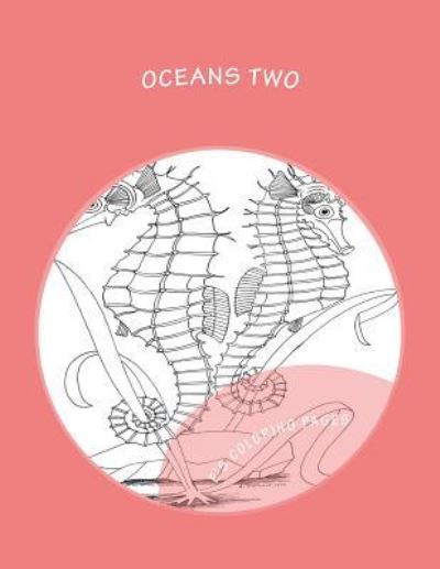 Cover for E's Coloring Pages · OCEANS two (Paperback Book) (2015)