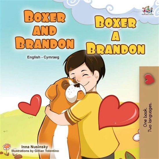 Cover for Kidkiddos Books · Boxer and Brandon (English Welsh Bilingual Children's Book) (Taschenbuch) (2022)
