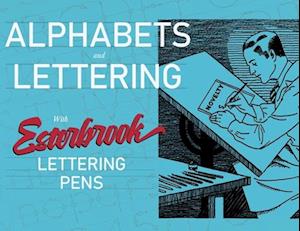 Cover for Esterbrook Pen Company · Alphabets and Lettering - A Guide to Vintage Typography Design (Paperback Book) (2023)